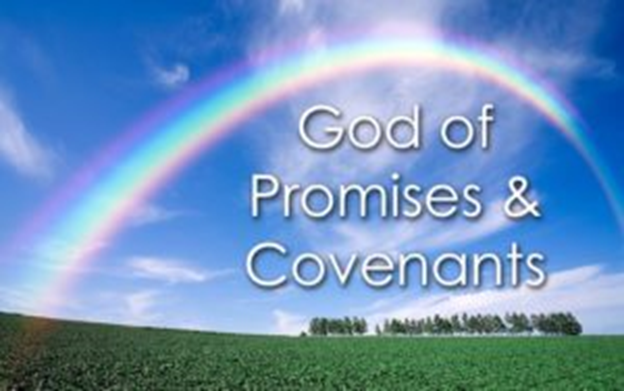 God of Promises & Covenants
